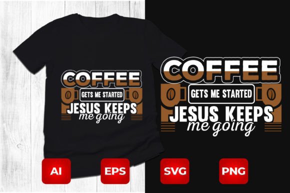 Coffee T-shirt Design: T-Shirt Designs for Client Projects