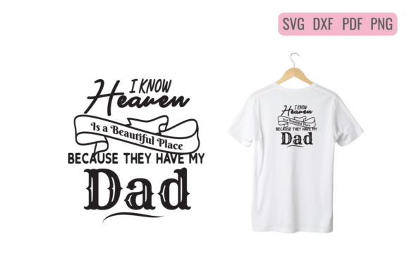 Dad in Heaven T-Shirt Design Vector SVG