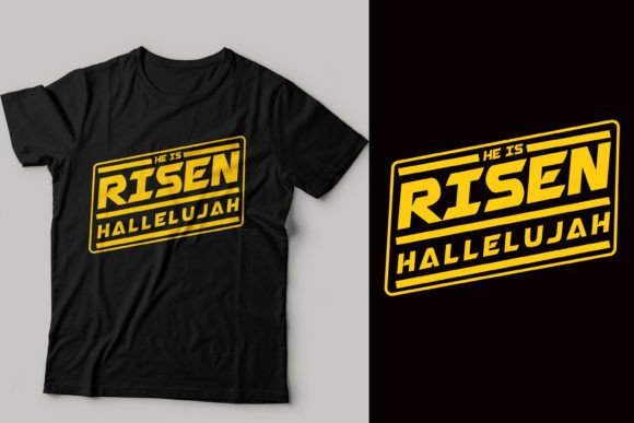 He is Risen Hallelujah T-Shirt Designs Review