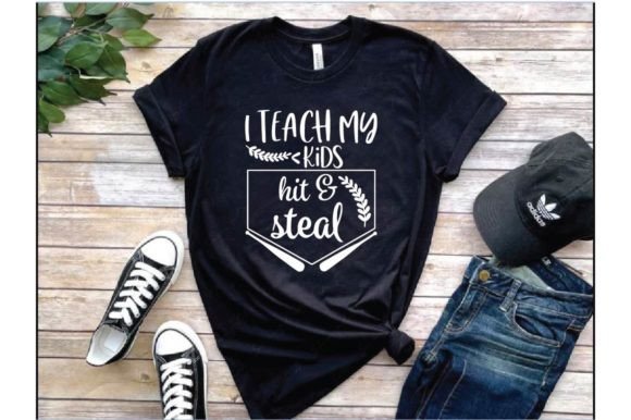 I Teach My Kid Hit Steal T Shirt