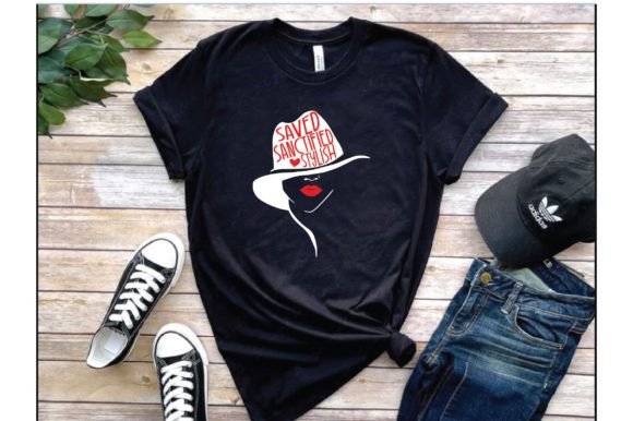 Saved Sanctified Stylish T-Shirt Designs