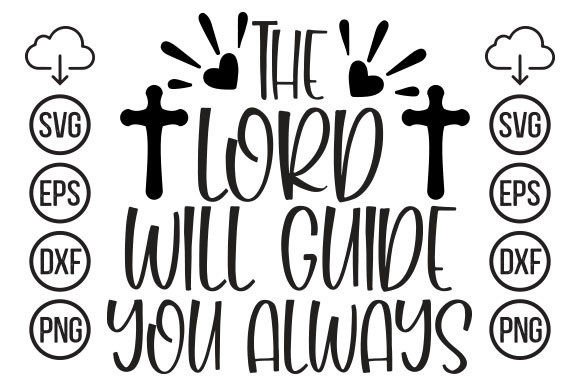 The Lord Will Gibe You T-Shirt Designs