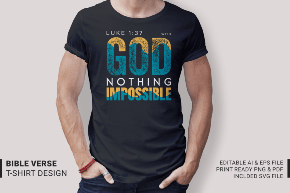 With God Nothing Impossible T-shirt
